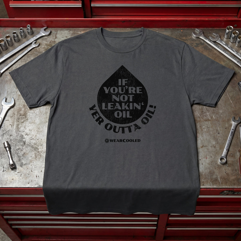 Leakin' oil